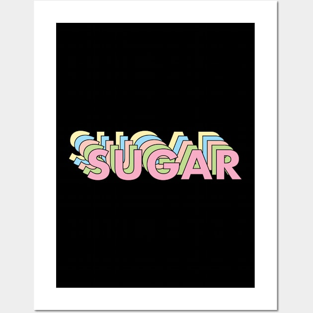 Sugar Text Wall Art by keeplooping